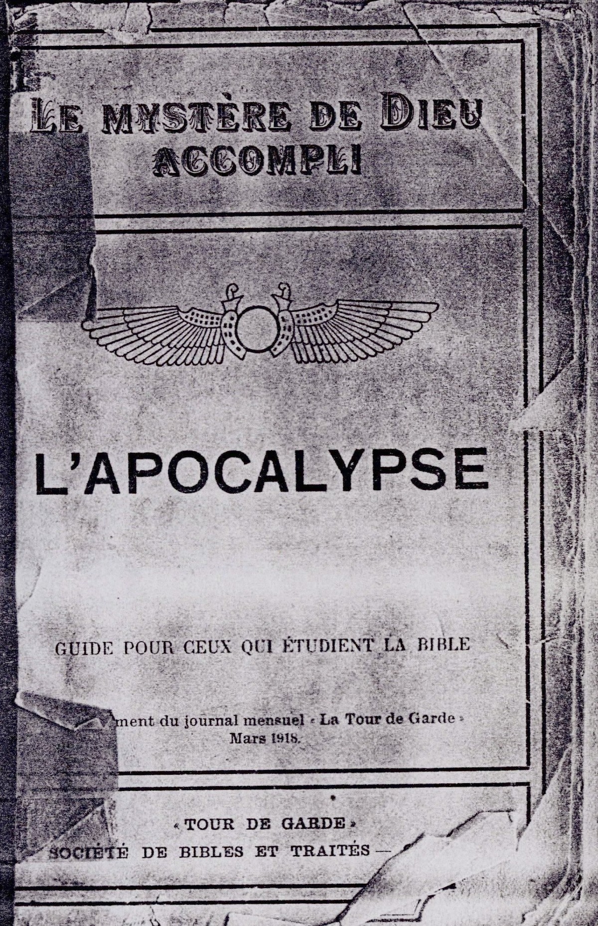 La première coupe versée = Le Volume I des Etudes des Ecritures 1917-Le-Mystere-Accompli-Cover