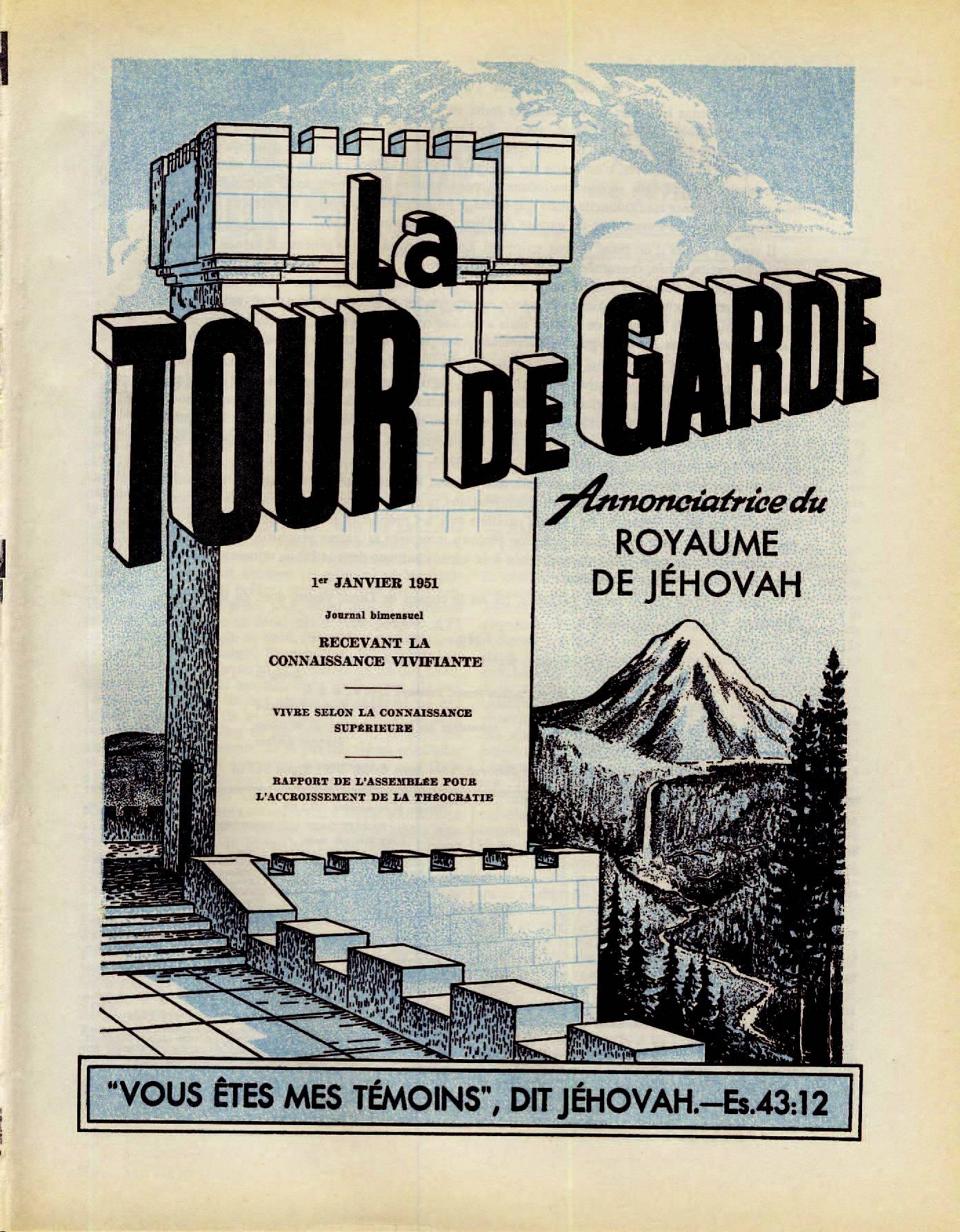 iLes autorités supérieures - Page 2 La-Tour-de-Garde-1-Jan-1951-Cover