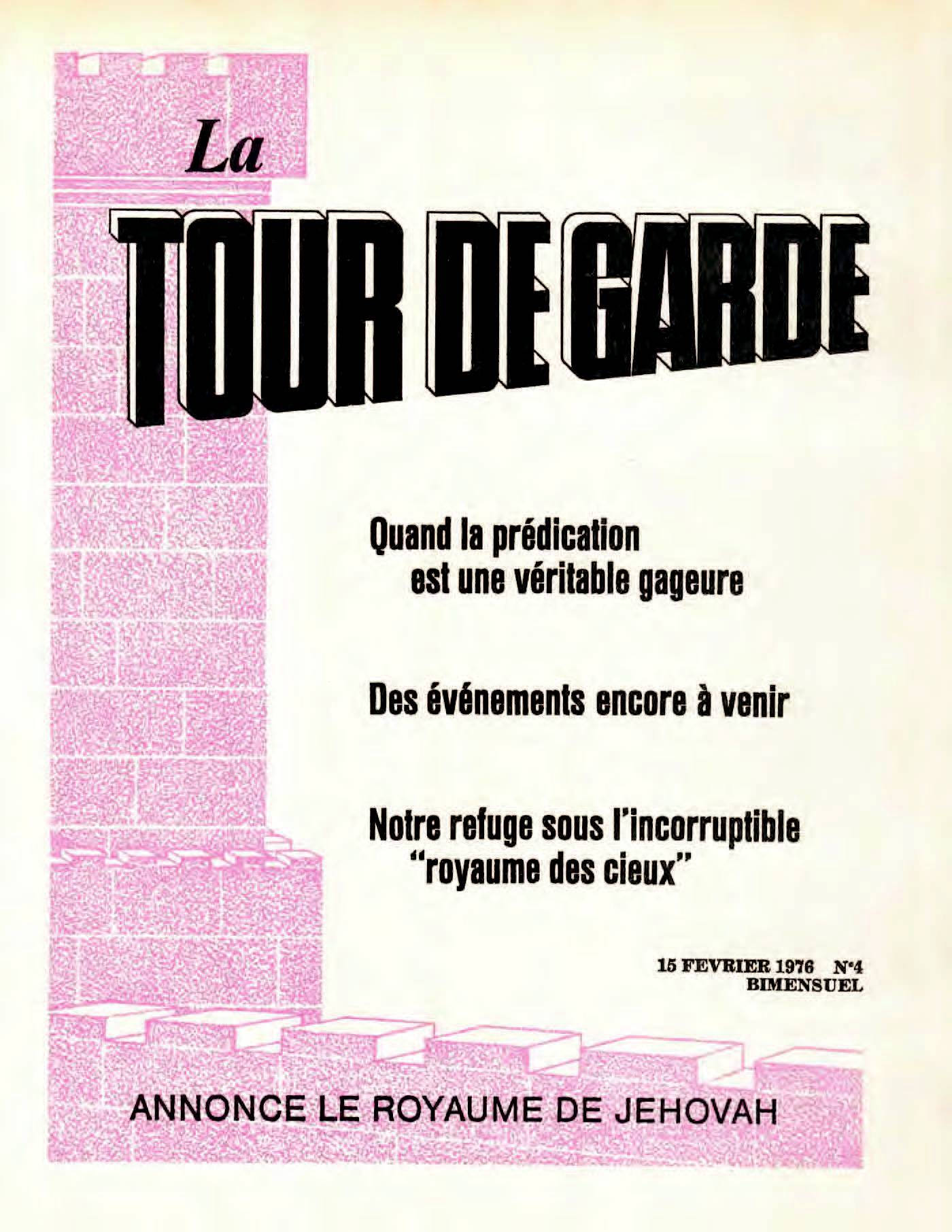 1914 : Fin et début de la grande détresse La-Tour-de-Garde-1976-15-Fevrier-cover