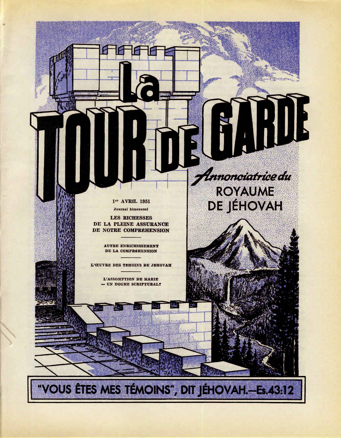 Les autorités supérieures  - Page 2 La-Tour-de_Garde-1-Avril-1951-Cover