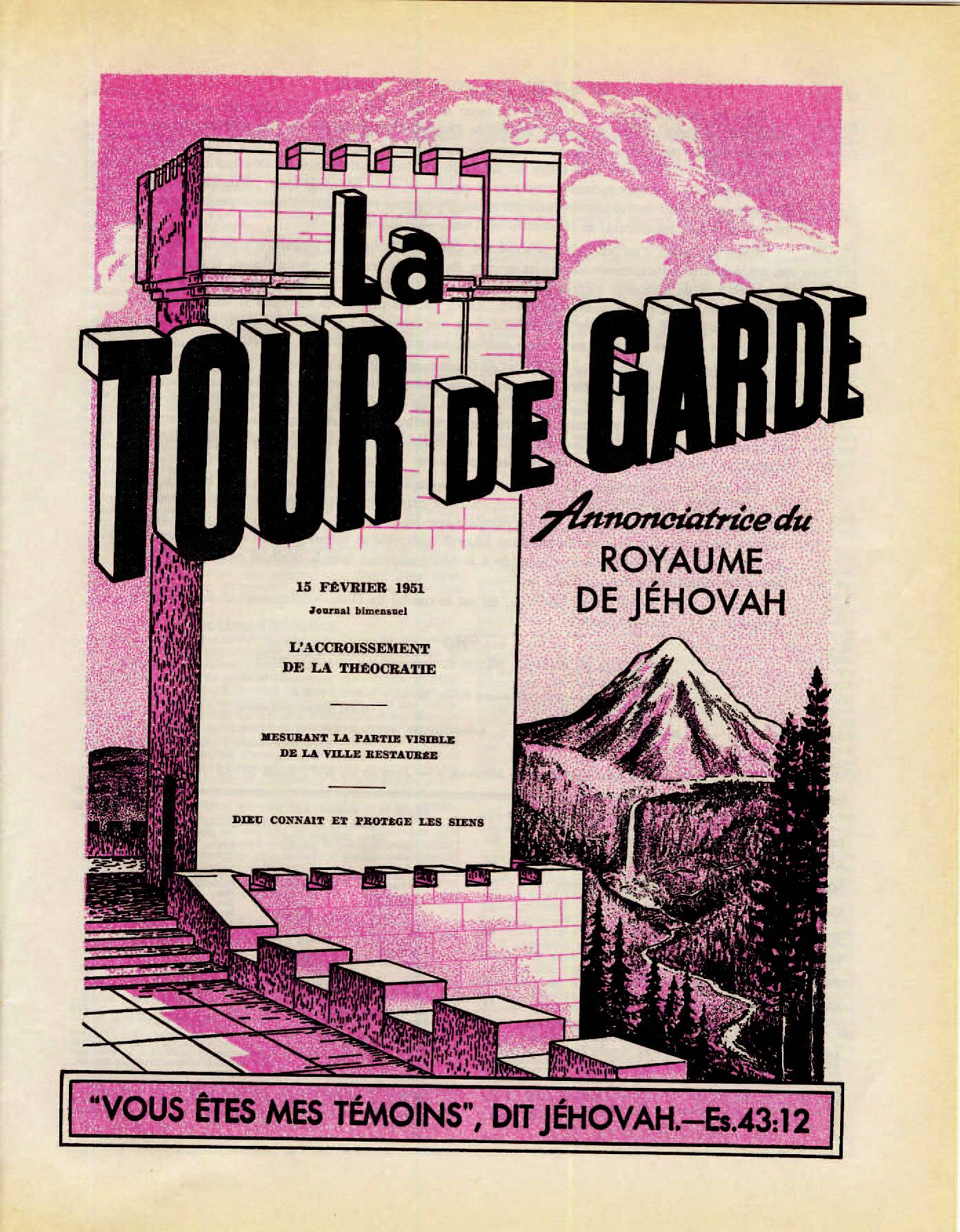 iLes autorités supérieures - Page 2 La-Tour-de_Garde-15-Fev-1951-Cover